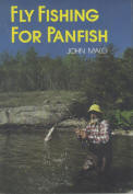 FLY FISHING FOR PANFISH.